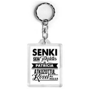 Patrícia átkozottul közel áll hozzá