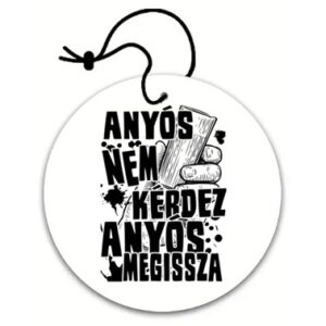 Anyós megissza kör illatosító 9cm