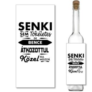 Bence tökéletes pálinkás címke