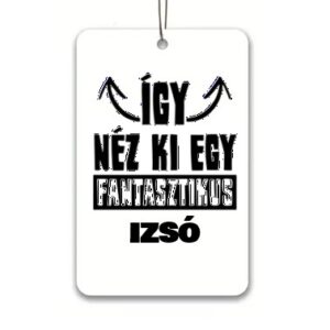 Igy néz ki Izsó Autós illatosító 7,5x10cm