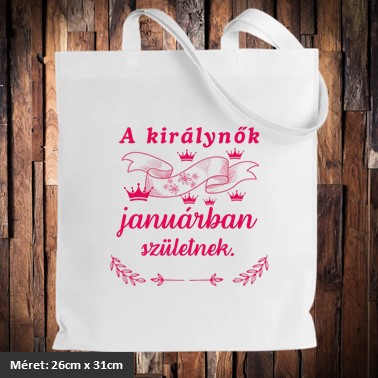 A királynők januárban születnek táska
