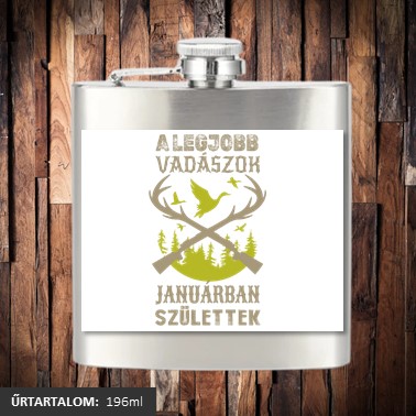 A legjobb vadászok januárban születtek lapos üveg