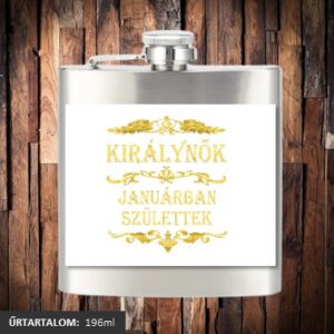 A királynők januárban születtek lapos üveg