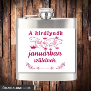 A királynők januárban születnek lapos üveg