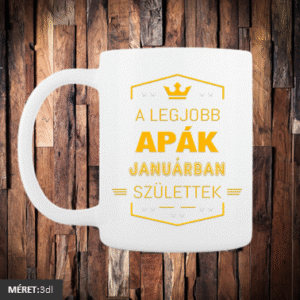A legjobb apák januárban születtek bögre