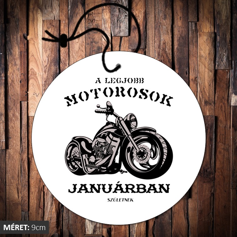 A legjobb motorosok januárban születnek illatosító kör