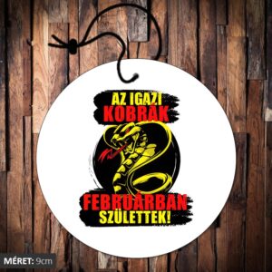 Az igazi kobrák februárban születtek illatosító kör