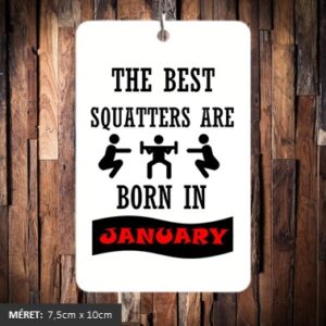 A legjobb guggolók januárban születnek illatosító négyzet