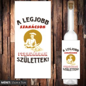 A legjobb szakácsok februárban születtek pálinkás cimke