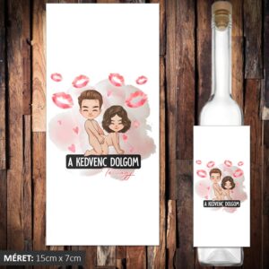 A kedvenc dolgom te vagy pálinkás címke