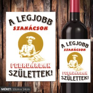 A legjobb szakácsok februárban születtek boros címke