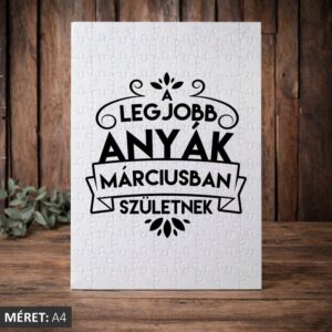 A legjobb anyák márciusban születnek puzzle