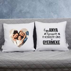 Kétoldalas egyedi fotós párna anyás idézettel