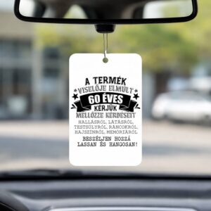 A termék viselője elmúlt 60 éves illatosító négyzet