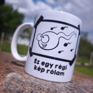 Ez egy régi kép rólam bögre