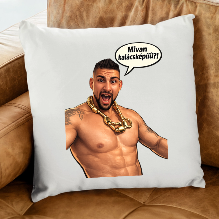 mi van kalácsképű párna