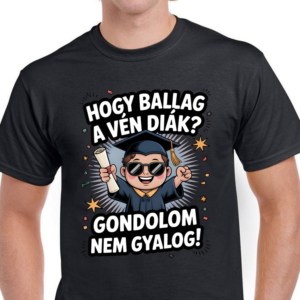 Hogy ballag a vén diák pólók