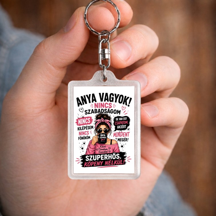 Anya vagyok kulcstartó