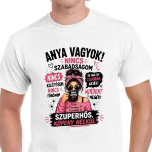 Anya vagyok póló