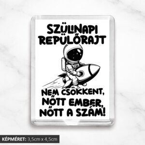 Szülinapi repülőrajt hűtőmágnes