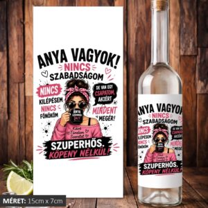 Anya vagyok pálinkás cimke