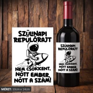 Szülinapi repülőrajt boros címke